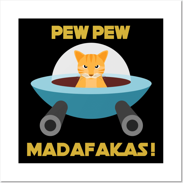 Pew Pew Madafakas Orange Cat Wall Art by inotyler